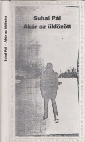 Akr az ldztt (Dediklt)