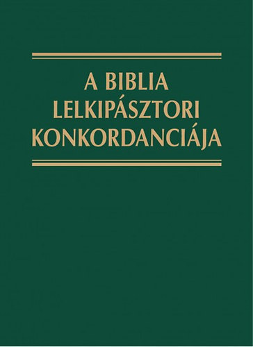 A Biblia lelkipsztori konkordancija