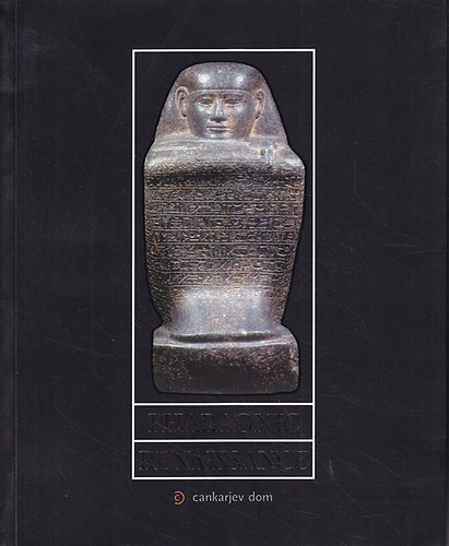 Pharaonic Renaissance. Archaism and the Sense of History