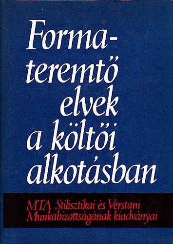 Formateremt elvek a klti alkotsban