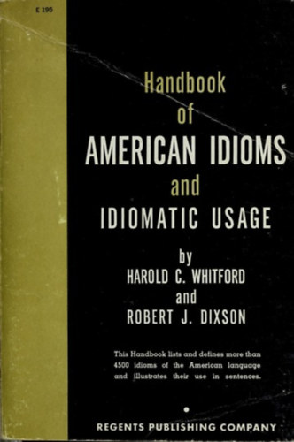 Handbook of American Idioms and Idiomatic Usage