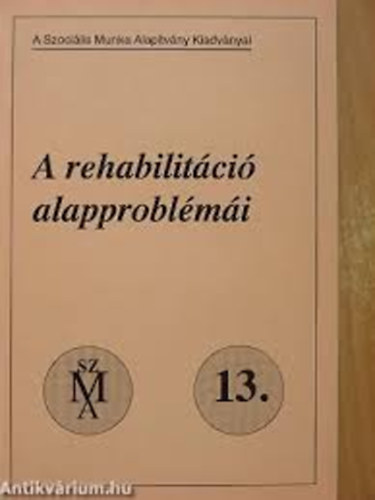 A rehabilitci alapproblmi