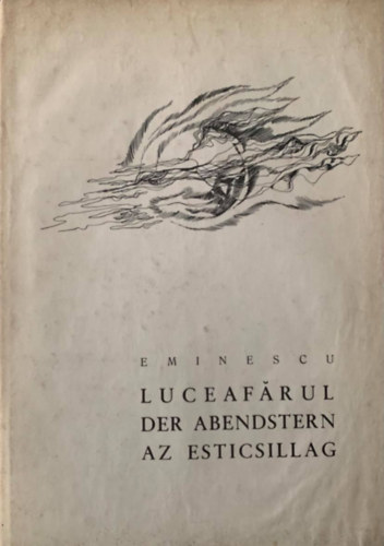 Az esticsillag - Luceafrul - Der Abendstern