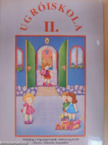 Ugr�iskola II.
