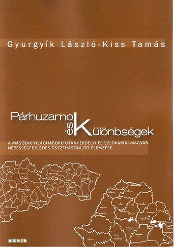 Gyurgyk Lszl; Kiss Tams - Prhuzamok s klnbsgek