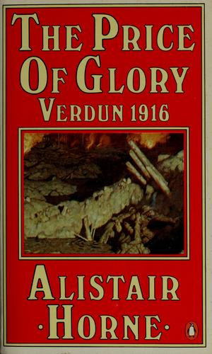 The Price of Glory: Verdun 1916 (France #2)