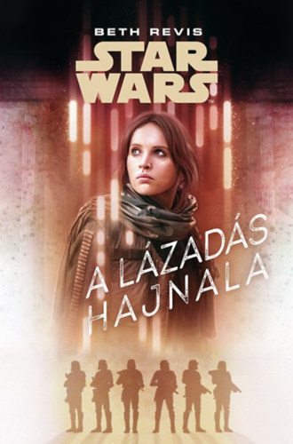 Star Wars: A lzads hajnala