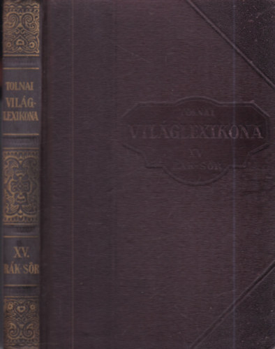 Tolnai �j vil�glexikona XV. (R�k-S�r)