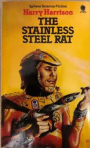 Harry Harrison - THE STAINLESS STEEL RAT