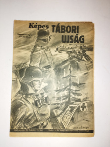 KPES TBORI UJSG I. vfolyam 16. szm - 1942 december 25. Karcsonyi dupla szm