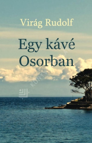 Egy k�v� Osorban