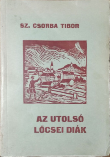 Az utols lcsei dik