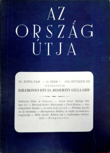 Barankovics Istvn- Dessewffy Gyula grf  (szerk.) - Az orszg tja IV. vf. 10. szm 1940 oktber h
