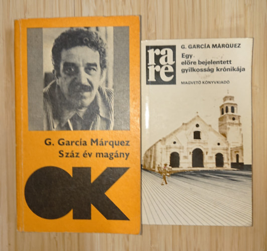 Gabriel Garcia Marquez - 2 kiváló regény Marqueztől: Egy előre bejelentett gyilkosság krónikája, Száz év magány