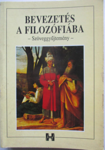 Bevezets a filozfiba (szveggyjtemny)