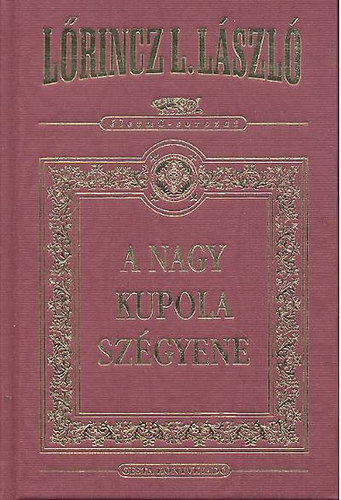A Nagy Kupola szgyene (dszkiads)