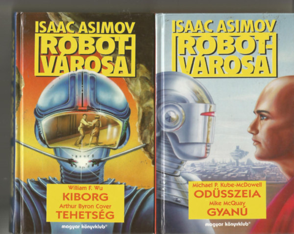 2 db Isaac Asimov robotvrosa knyv