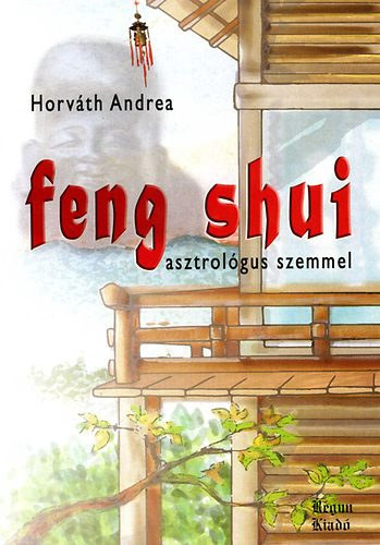 Feng shui asztrolgus szemmel