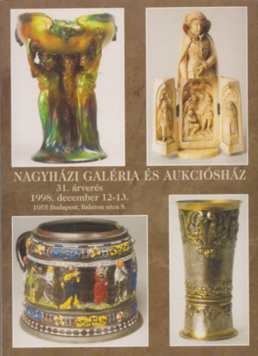 Nagyhzi Galria s Aukcishz 31.rvers 1998.december 12-13.