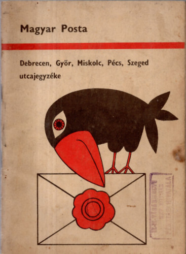 Magyar Posta / Debrecen, Gy�r, Miskolc, P�cs, Szeged utcajegyz�ke