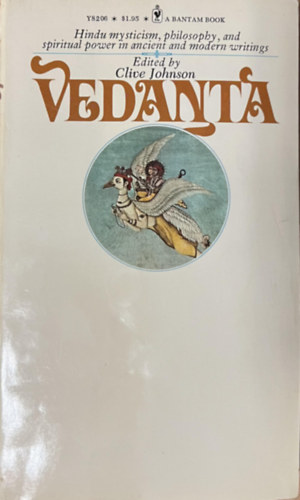 Vedanta - An Anthology of Hindu Scripture, Commentary, and Poetry