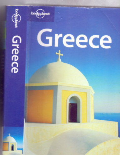 David Willett - Carolyn Bain - Michael Clark - Des Hannigan - Greece (Lonely Planet - 6th Edition))