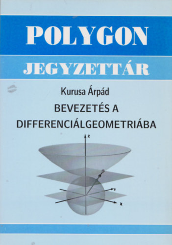 Bevezets a differencilgeometriba (polygon jegyzettr)