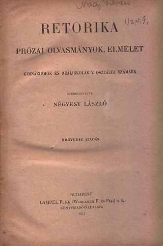 Retorika - Przai olvasmnyok. Elmlet (Ginmziumok s reliskolk V. osztlya szmra)