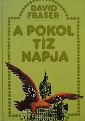 A pokol tz napja