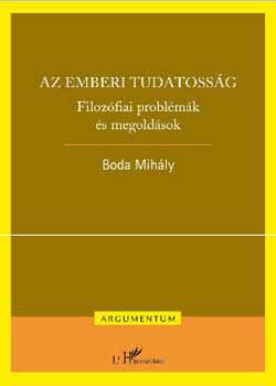 Az emberi tudatossg - Filozfiai problmk s megoldsok