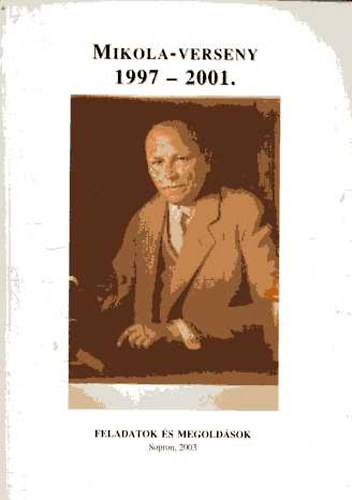 Mikola S�ndor Orsz�gos Tehets�gkutat� Fizika verseny 1997-2001. (Feladatok �s megold�sok)