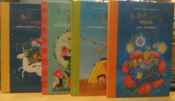 4 db 3-5-8 perces mes�k: Sz�p �lmokhoz + Viccel�d�shez �s bolondoz�shoz + Utaz�shoz �s kalandoz�shoz + Unikornisokr�l �s s�rk�nyokr�l