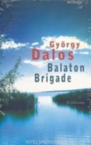 Balaton - Brigade