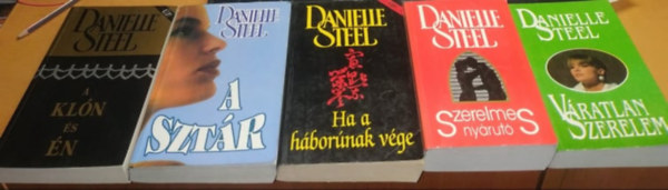 5 db Danielle Steel: A kln s n + A sztr + Ha a hbornak vge + Szerelmes nyrut + Vratlan szerelem