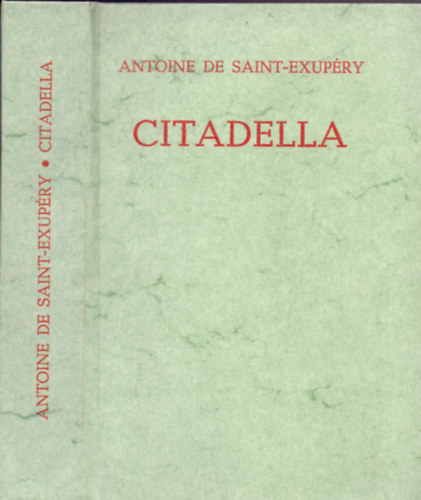Antoine de Saint-Exup�ry - Citadella