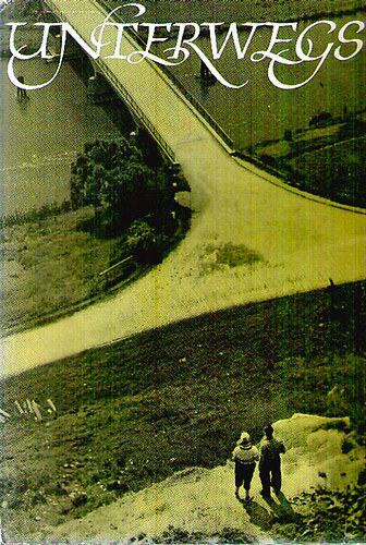 G�nter Ziegler; Max Kessler - Unterwegs