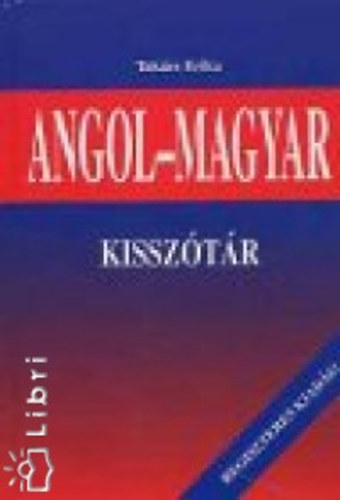 Angol-magyar - magyar-angol kissz�t�r