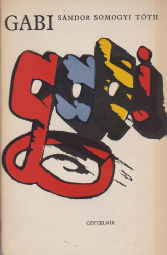 Somogyi T�th S�ndor - Gabi
