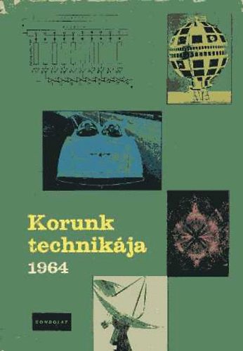 Korunk technikja 1964