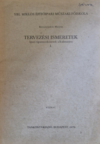 Tervezsi ismeretek - Ipari tpusszerkezetek alkalmazsa