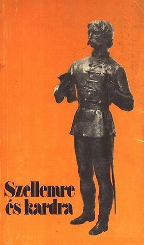 Hrs Gyrgy - Szellemre s kardra