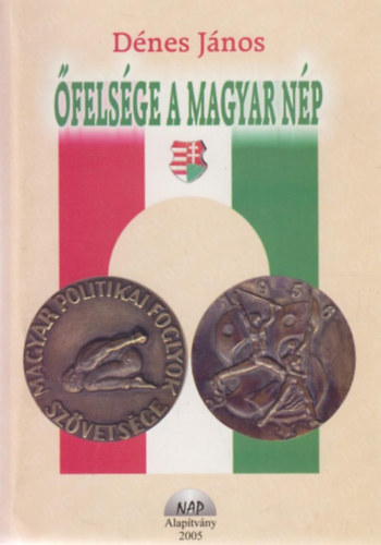 felsge a magyar np (Dediklt)