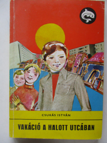 Vak�ci� a halott utc�ban (Saj�t k�ppel)