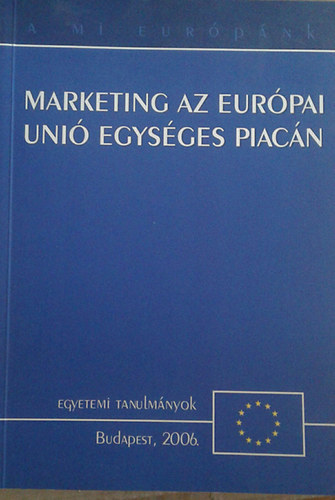Csap-Krpti-Kozr-Zajcz - Marketing az Eurpai ni egysges piacn