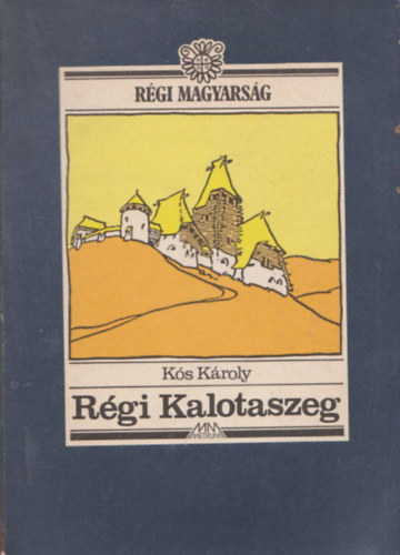 Rgi Kalotaszeg