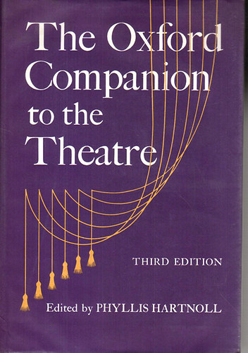 Phyllis Hartnoll - The Oxford Companion to the Theatre