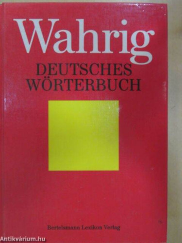 Gerhard Wahrig - Deutsches Wörterbuch (Német szótár)