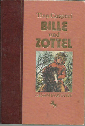 Bille und Zottel. Gesamtausgabe