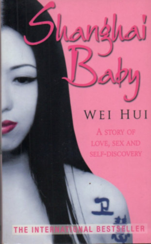 Wei Hui - Shanghai Baby