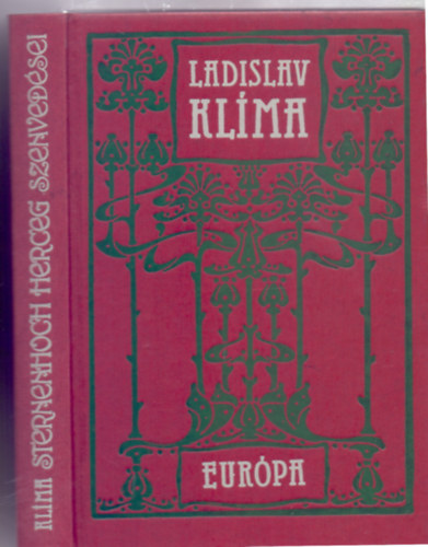 Ladislav Klma - Sternenhoch herceg szenvedsei (Josef Zumr utszavval)